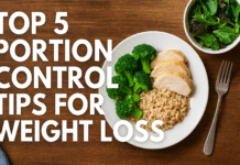 Top 5 Portion Control Tips for Weight Loss — Simple, Science-Backed Strategies Top 5 Portion Control Tips for Weight Loss — Simple, Science-Backed Strategies