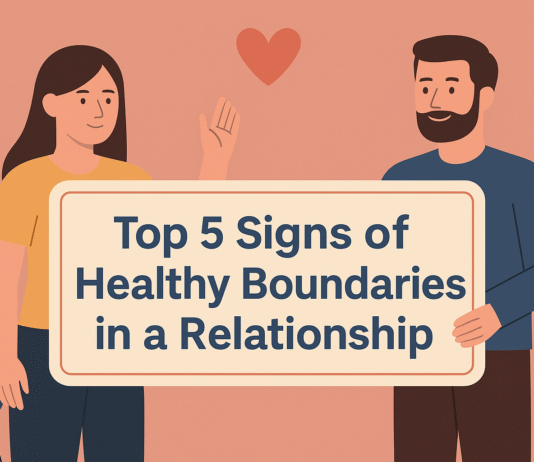 Top 5 Signs You Have Healthy Boundaries in Your Relationship (And How to Build Them) Top 5 Signs You Have Healthy Boundaries in Your Relationship (And How to Build Them)